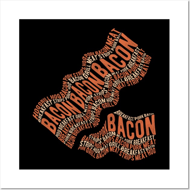 Cool Funny Bacon Lover Wall Art by DnB